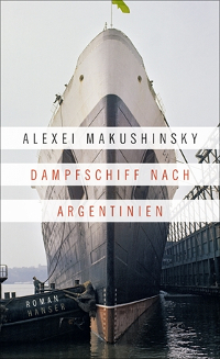 Alexei Makushinsky - Dampfschiff nach Argentinien